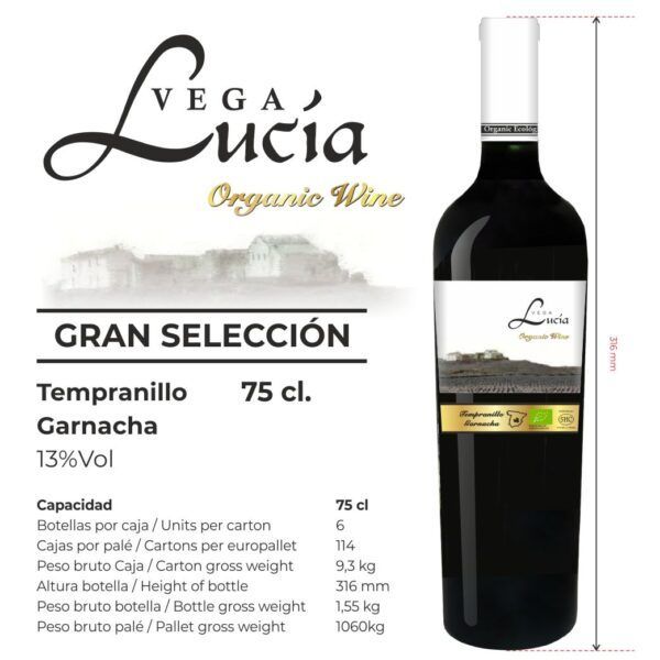 Vega Lucía Gran Selección – tinto Tempranillo y Garnacha 75cl.